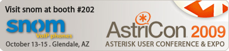 Visit snom at booth #202 at Astricon 2009 in Glendale, AZ - October 13-15, 2009