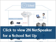 2N NetSpeaker for School Set Up