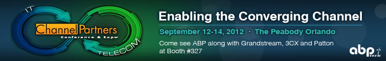 ABP and Grandstream at Channel Partners in Orlando, FL | September 12-14 | Booth #327