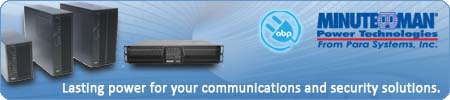 Minuteman UPS - Lasting Power for your Communications and Security Solutions