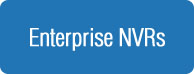 Enterprise NVR