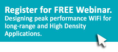 Free Altai Webinar. Designing peak performance WiFi for long-rang e and High Density Applications