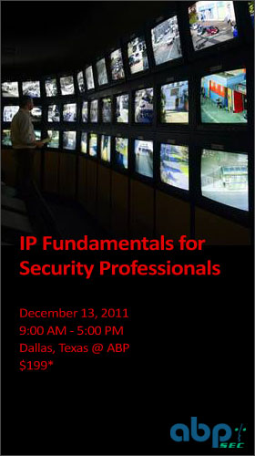 IP Fundamentals for Security Professionals - Dec. 13th @ ABP