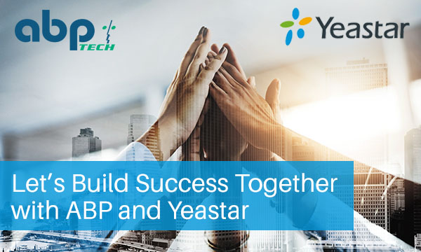 Build Success Together with ABP and Yeastar