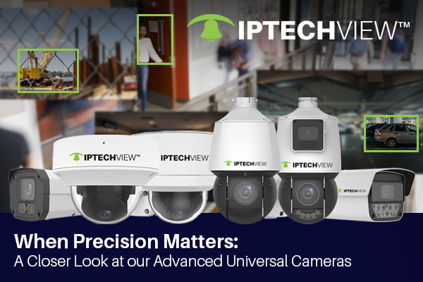 UNIVERSAL Varifocal and Specialty Cameras